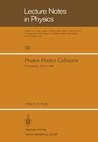 Photon Photon Collisions: Proceedings of the Fifth International Workshop on Photon Photon Collisions, held at the Rheinisch-