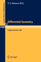 Differential Geometry: Proceedings of the Nordic Summer School held in Lyngby, Denmark, Jul. 29-Aug. 9, 1985