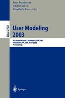 User Modeling 2003: 9th International Conference, UM 2003, Johnstown, PA, USA, June 22-26, 2003, Proceedings