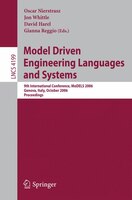 Model Driven Engineering Languages and Systems: 9th International Conference, MoDELS 2006, Genova, Italy, October 1-6, 2006, Proce