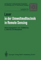 Laser in der Umweltmeßtechnik / Laser in Remote Sensing: Vorträge des 11. Internationalen Kongresses / Proceedings of the 11th Int