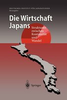 Die Wirtschaft Japans: Strukturen zwischen Kontinuität und Wandel