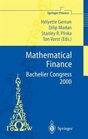 Mathematical Finance - Bachelier Congress 2000: Selected Papers from the First World Congress of the Bachelier Finance Society, Pa