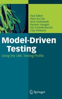 Model-Driven Testing: Using the UML Testing Profile