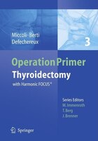 Thyroidectomy: With Harmonic Focus