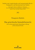 Das Griechische Immobilienrecht: Eine Rechtsvergleichende Darstellung In Bezug Auf Das Deutsche Recht