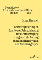 ISBN 9783631862650 product image for Selbstregulierung im Lichte der Privatisierung der Strafverfolgung - zugleich ei | upcitemdb.com