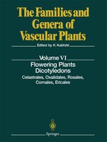 Flowering Plants. Dicotyledons: Celastrales, Oxalidales, Rosales, Cornales, Ericales