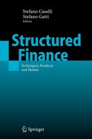 Structured Finance: Techniques, Products and Market