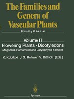 Flowering Plants - Dicotyledons: Magnoliid, Hamamelid and Caryophyllid Families