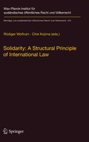 Solidarity: A Structural Principle Of International Law