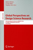 Global Perspectives on Design Science Research: 5th International Conference, DESRIST 2010, St. Gallen, Switzerland, June 4-5, 201
