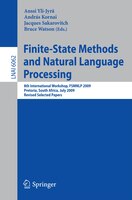 Finite-State Methods and Natural Language Processing: 8th International Workshop, FSMNLP 2009, Pretoria, South Africa, July 21-24,