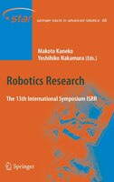 Robotics Research: The 13 International Symposium ISRR