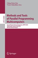 Methods and Tools of Parallel Programming Multicomputers: Second Russia-Taiwan Symposium, MTPP 2010, Vladivostok, Russia, May 16-1