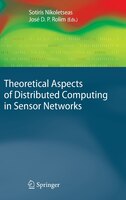 Theoretical Aspects of Distributed Computing in Sensor Networks