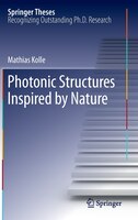 Photonic Structures Inspired by Nature