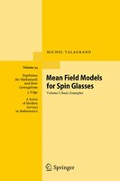 Mean Field Models For Spin Glasses: Volume I: Basic Examples