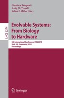 Evolvable Systems: From Biology To Hardware: 9th International Conference, Ices 2010, York, Uk, September 6-8, 2010, P