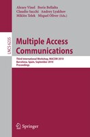 Multiple Access Communications: Third International Workshop, Macom 2010, Barcelona, Spain, September 13-14, 2010, Proceedings