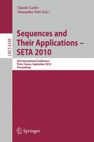 Sequences and Their Applications - SETA 2010: 6th International Conference, Paris, France, September 13-17, 2010. Proceedings