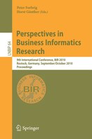 Perspectives in Business Informatics Research: 9th International Conference, Bir 2010, Rostock, Germany, September 29-october 1, 2