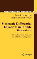 Stochastic Differential Equations in Infinite Dimensions: With Applications To Stochastic Partial Differential Equations