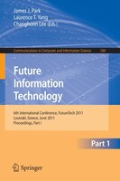 Future Information Technology: 6th International Conference on Future Information Technology, FutureTech 2011, Crete, Greece, June