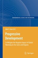 Progressive Development: To Mitigate the Negative Impact of Global Warming on the Semi-arid Regions