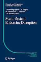 Multi-System Endocrine Disruption