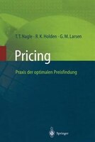 Pricing - Praxis Der Optimalen Preisfindung