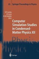 Computer Simulation Studies in Condensed-Matter Physics XII: Proceedings of the Twelfth Workshop, Athens, GA, USA, March 8-12, 199