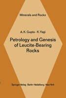 Petrology and Genesis of Leucite-Bearing Rocks