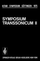 Symposium Transsonicum II: Gottingen, September 8-13, 1975