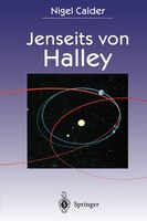 Jenseits von Halley: Die Erforschung von Schweifsternen durch die Raumsonden GIOTTO und ROSETTA