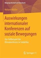 Auswirkungen Internationaler Konferenzen Auf Soziale Bewegungen: Das Fallbeispiel Der Klimakonferenz In Südafrika