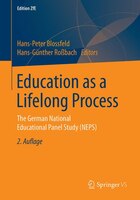 Education As A Lifelong Process: The German National Educational Panel Study (neps)