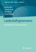 Landschaftsgovernance: Ein Überblick Zu Theorie Und Praxis