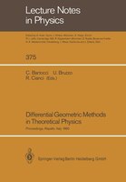 Differential Geometric Methods in Theoretical Physics: Proceedings of the 19th International Conference Held in Rapallo, Italy, 19