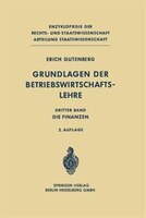 Grundlagen Der Betriebswirtschaftslehre: Dritter Band: Die Finanzen