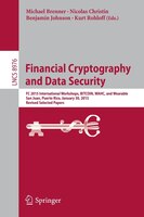 Financial Cryptography and Data Security: FC 2015 International Workshops, BITCOIN, WAHC, and Wearable, San Juan, Puerto Rico, Jan