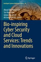 Bio-inspiring Cyber Security And Cloud Services: Trends And Innovations