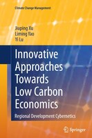 Innovative Approaches Towards Low Carbon Economics: Regional Development Cybernetics