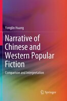 Narrative Of Chinese And Western Popular Fiction: Comparison And Interpretation