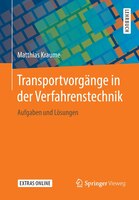 Transportvorgänge In Der Verfahrenstechnik: Aufgaben Und Lösungen