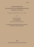 Die spektrographische Bestimmung der Spurenelemente in Stahl ohne vorherige Abtrennung