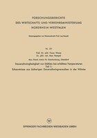 Dauerschwingfestigkeit von Stählen bei erhöhten Temperaturen: Teil I: Erkenntnisse aus bisherigen Dauerschwingversuchen in der Wär