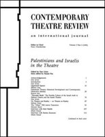 Palestinians and Israelis in the Theatre: A special issue of the journal Contemporary Theatre Review