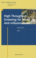 High Troughput Screening for Novel Anti-Inflammatories