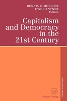 Capitalism and Democracy in the 21st Century: Proceedings of the International Joseph A. Schumpeter Society Conference, Vienna 199